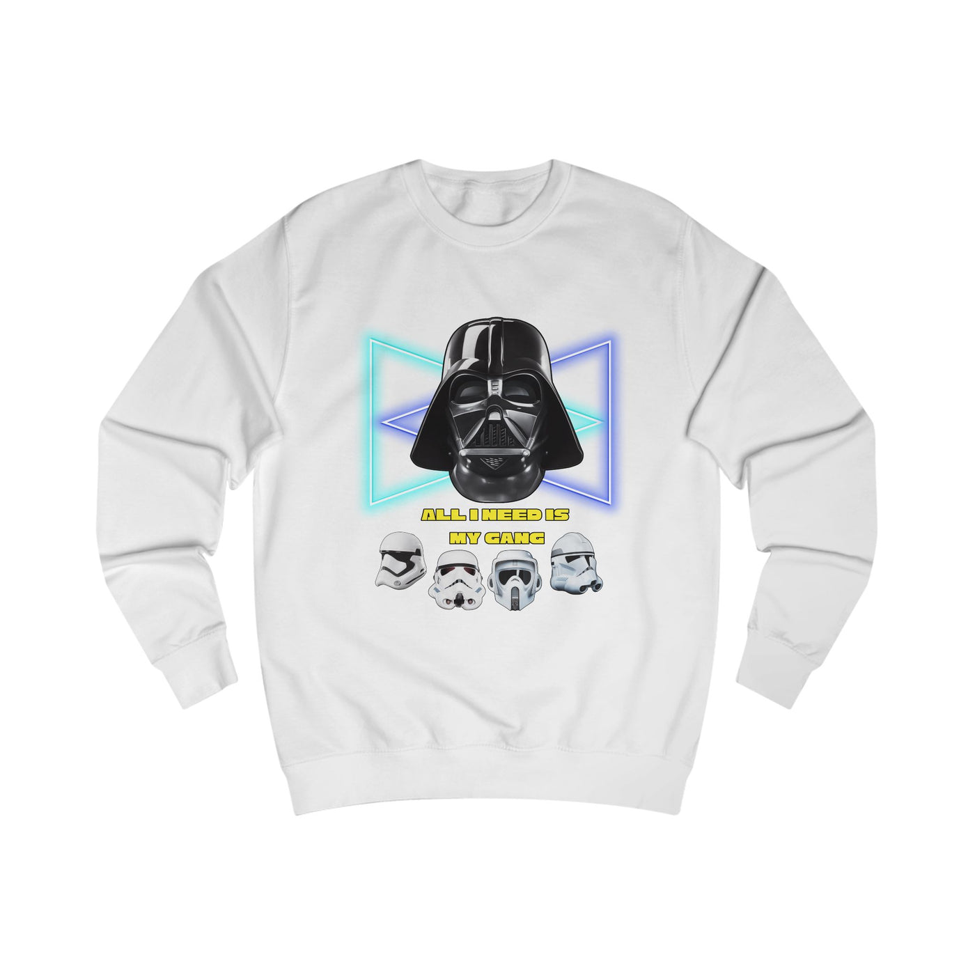 Unisex Star Wars sweatshirt, All i need is my gang