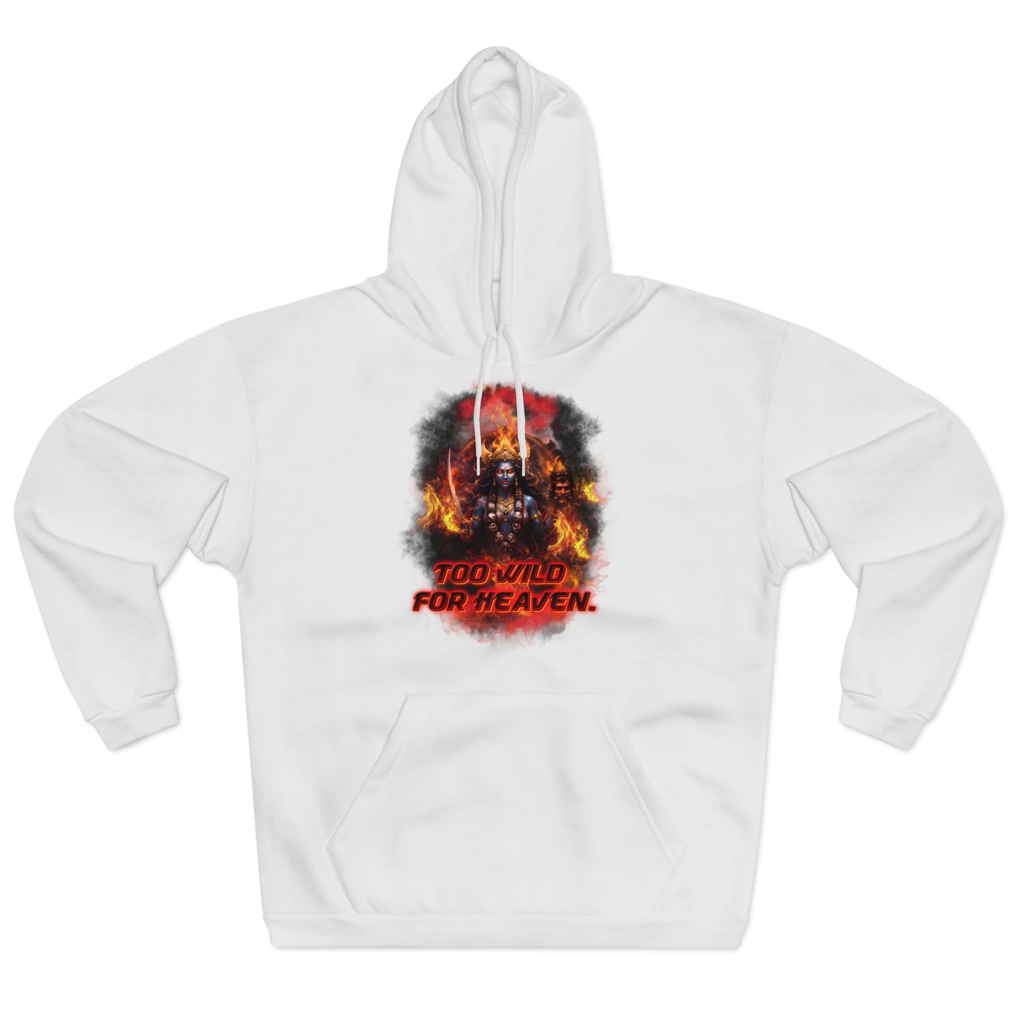 Kali Too Wild For Heaven Hoodie — Fiery Skull Graphic Pullover