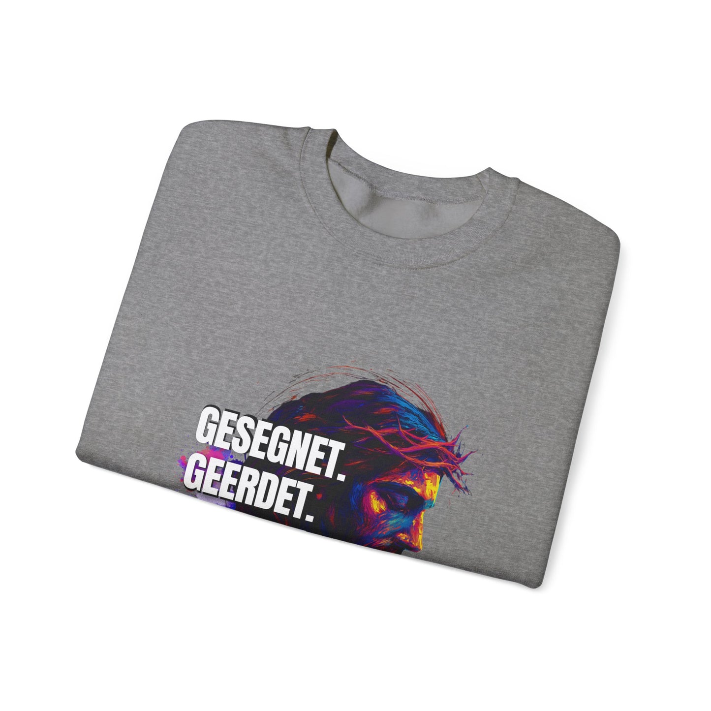 Sweatshirt Jesus- BLESSED - GROUNDED - CELEBRATED