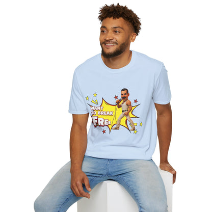Want to Break Free Unisex T-Shirt