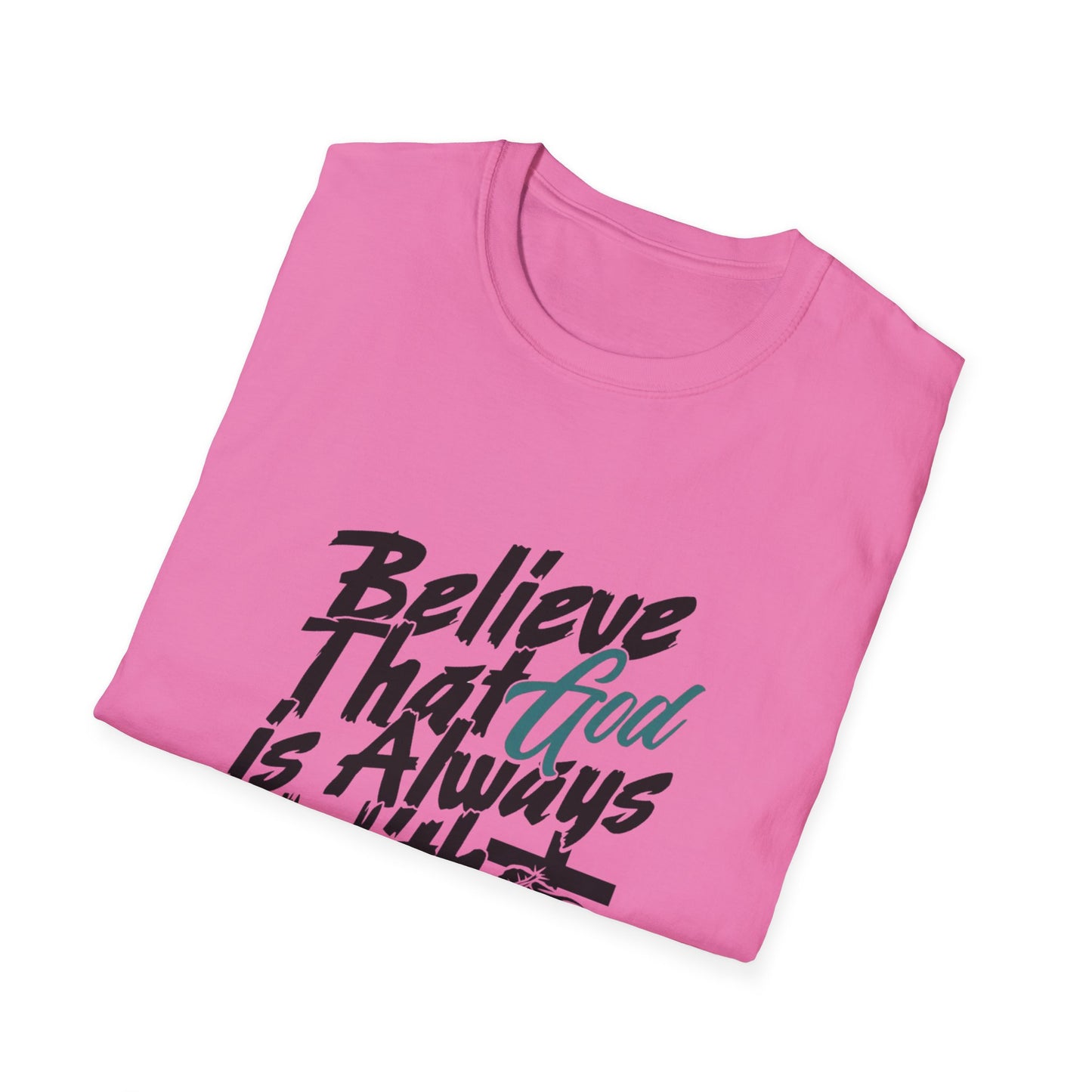 Unisex T-Shirt - God is allways with you