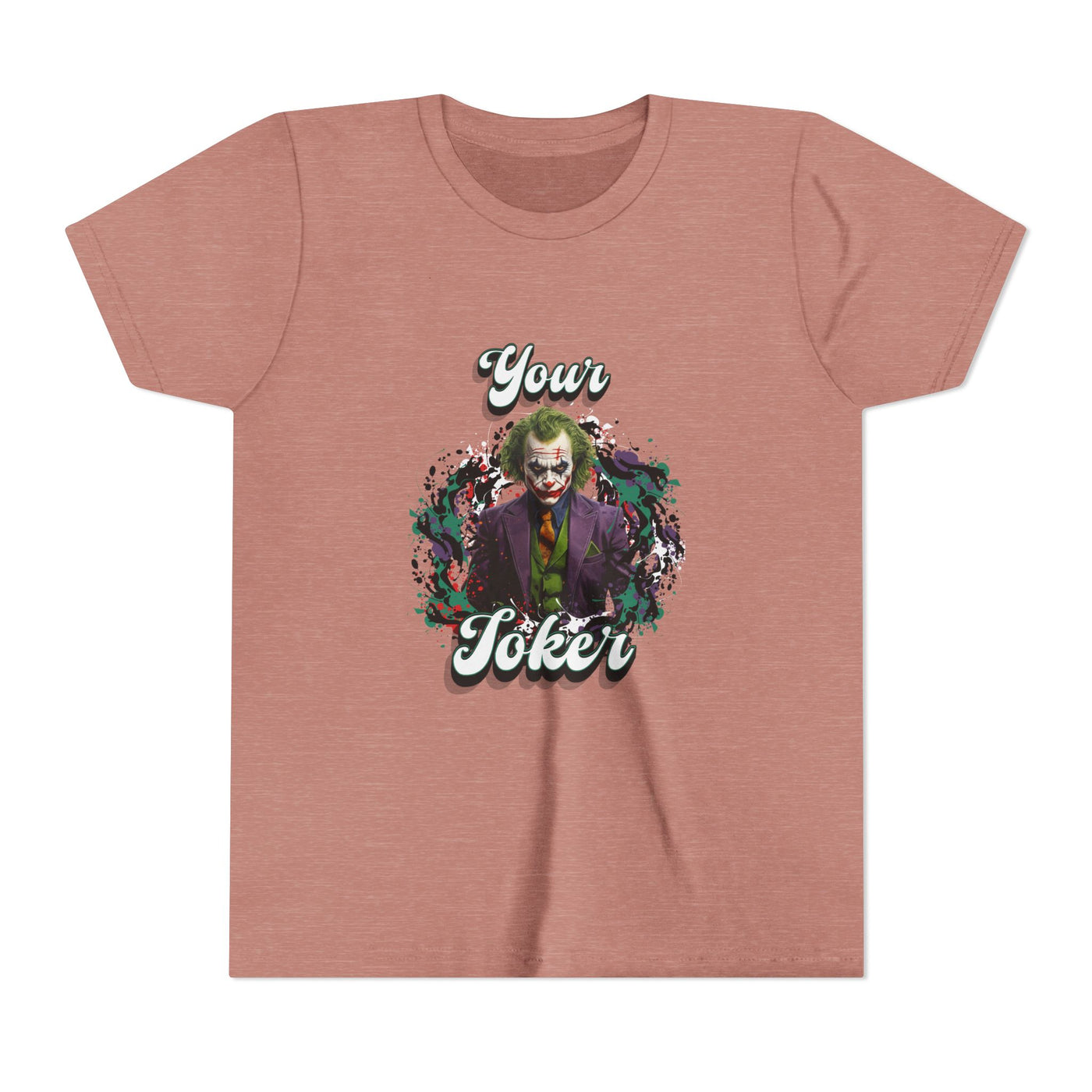 Teeny "Your Joker" Unisex Joker T-Shirt