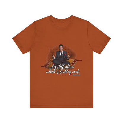 I'm Still Alive Shirt Charlie Sheen, Unisex