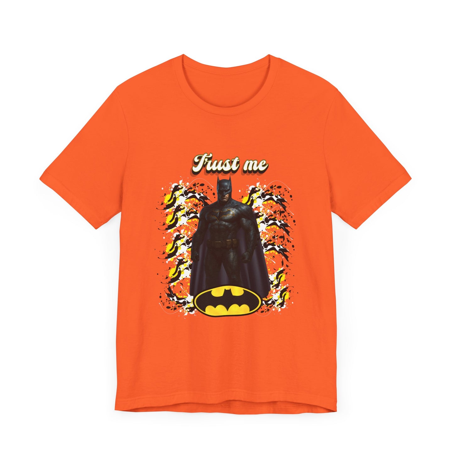 Batman "Trust me "Shirt
