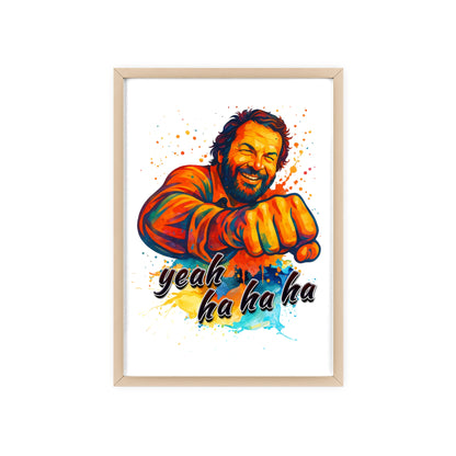 Funny Motivational Poster with Bud Spencer – 'Yeah Ha Ha Ha' 