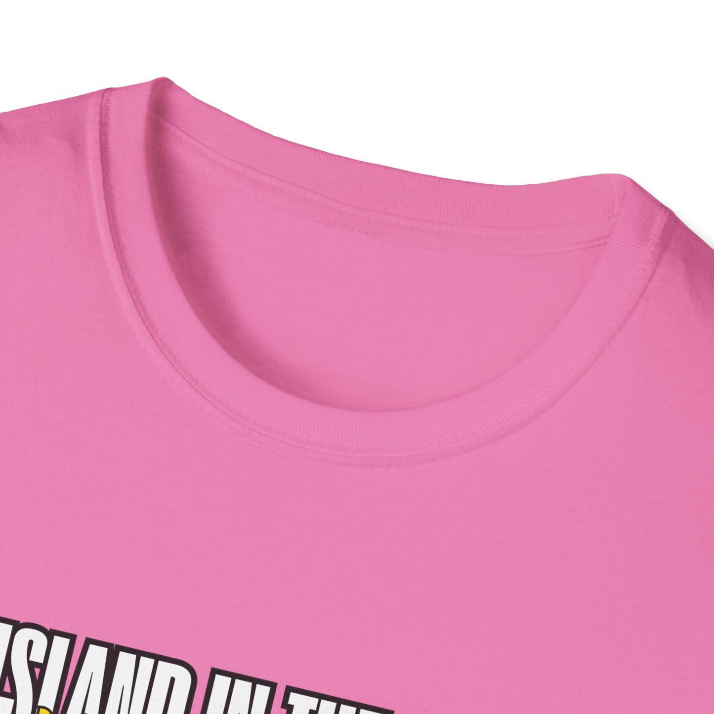 Island in the Sun Unisex Softstyle T-Shirt -Beach Vibes