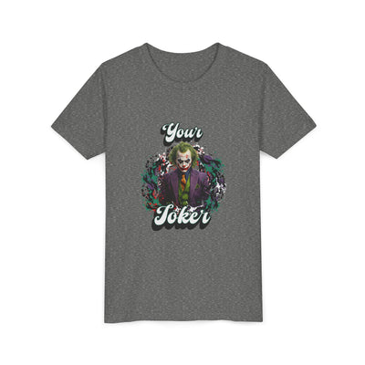 Teeny "Your Joker" Unisex Joker T-Shirt