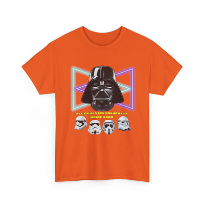 Darth Vader - Alles was ich brauch...Shirt Star Wars