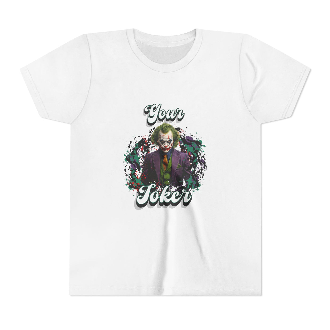 Teeny "Your Joker" Unisex Joker T-Shirt