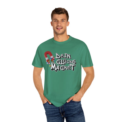 Dein Glücksmagnet T-Shirt