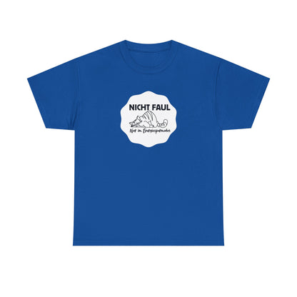 Funny Unisex Tee - "Nicht faul nur im Energiesparmodus"