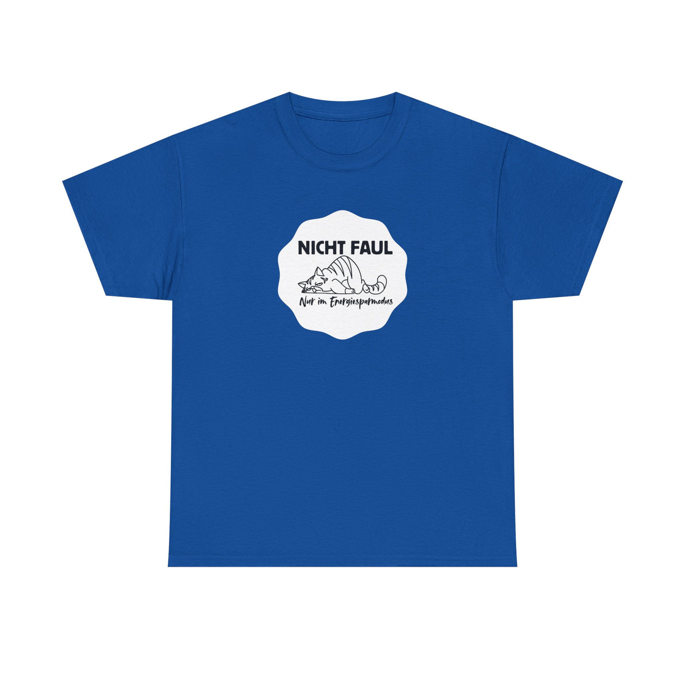 Funny Unisex Tee - "Not lazy just in energy saving mode"