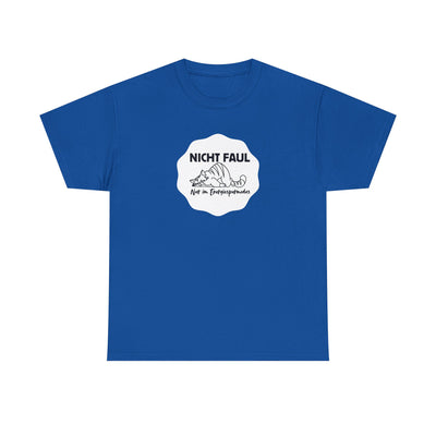 Funny Unisex Tee - "Not lazy just in energy saving mode"