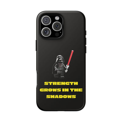 Handyhülle Phone Case Strength Grows in the Shadows, Star Wars