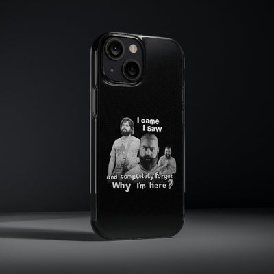 I Came, I Saw & Forgot, Alan Hangover -  Funny Phone Case  - Handyhülle -