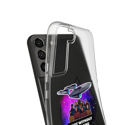 Galaxy-Inspired Soft Phone Case - Not Without My Gang, Star Trek Lovers Handyhülle