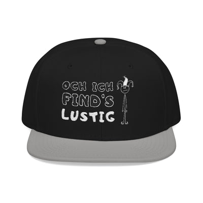 "Oh I find it funny" Snapback Hat, Baseball Cap, Cap