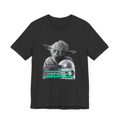 Funny Yoda Quote Unisex Tee - Walkman du kennst - erfahren du bist starwars