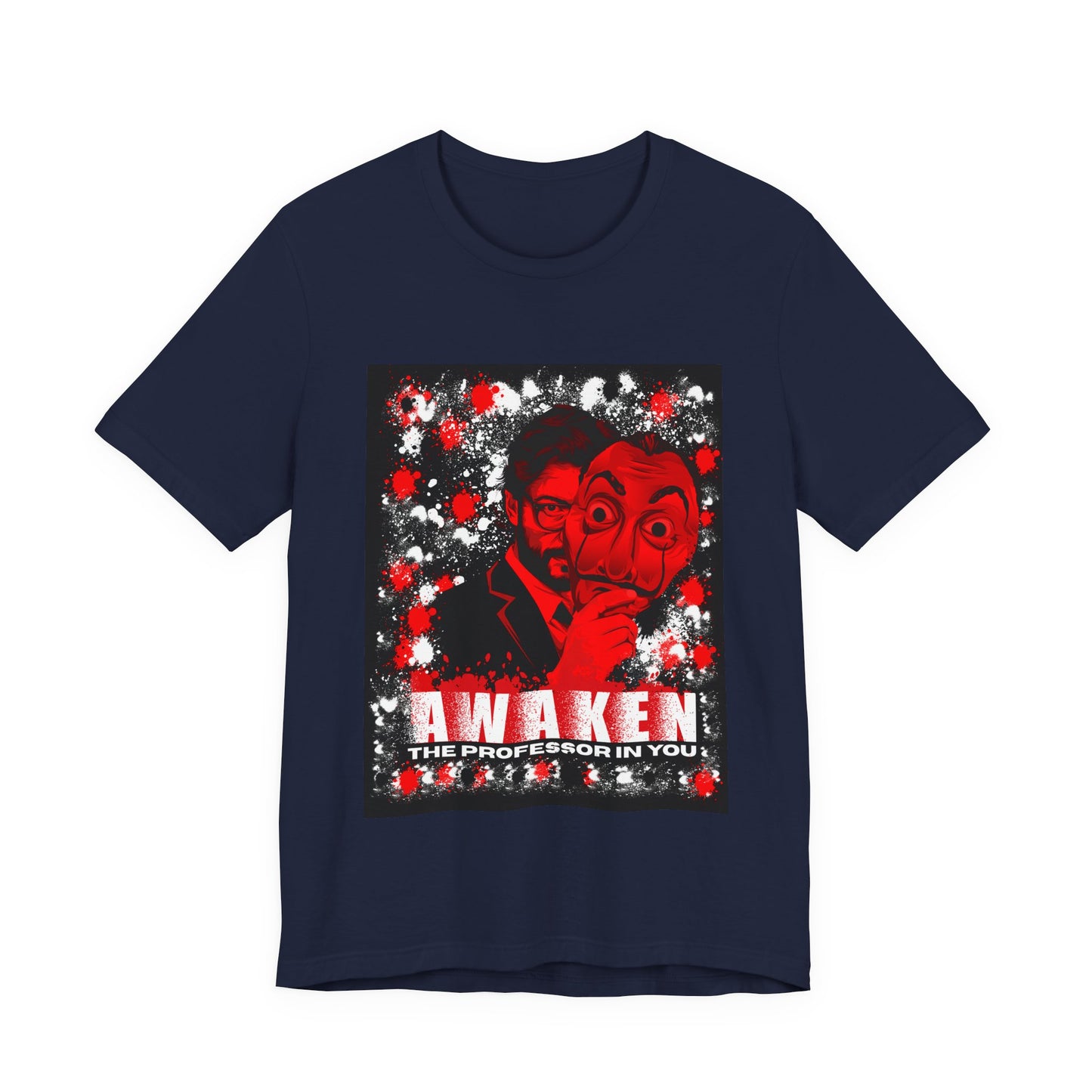 Awaken the Professor heist money Unisex Jersey Tee - Inspirational Graphic T-Shirt