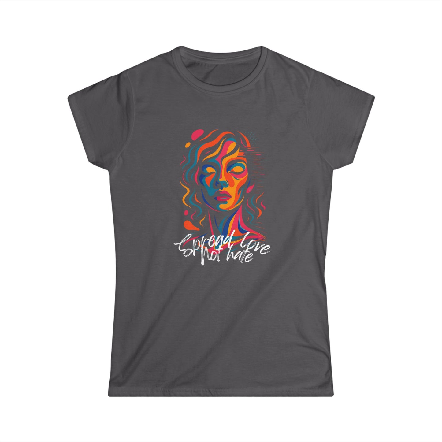 Spread love not hate Artistic T Shirt Colorful Abstract Design