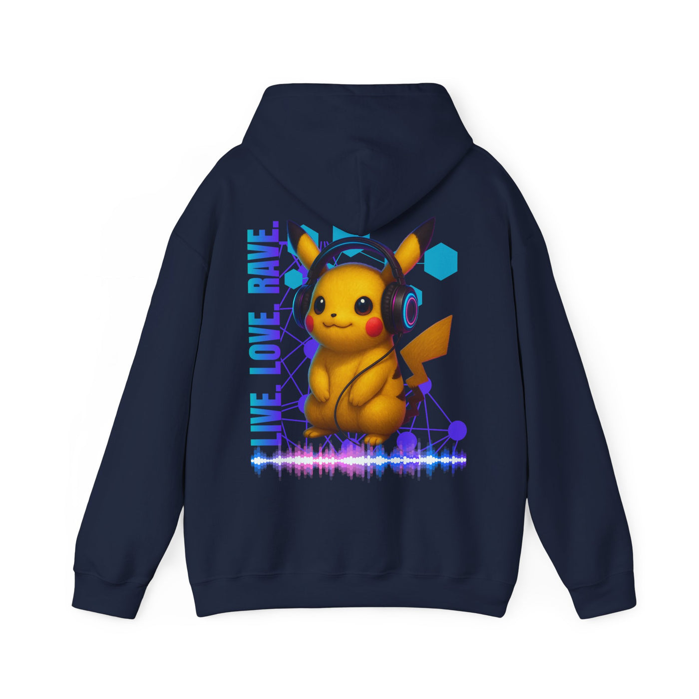 Rave Hoddie, Live Love Rave - Techno - Pokemon