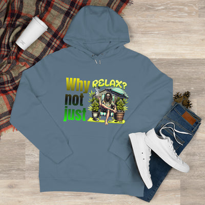 Why not just relax Hoodie, the ultimate Raggae style