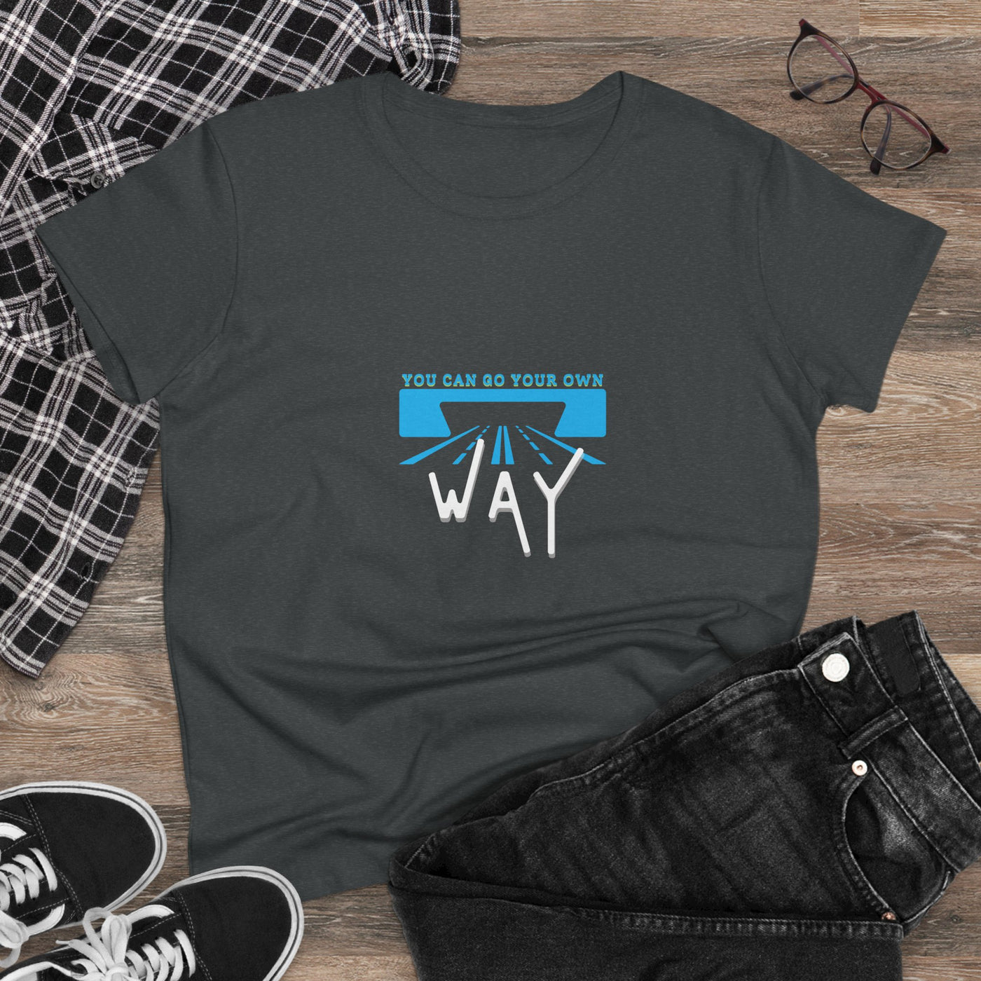 Empowering Quote Tee - You Can Go Your Own Way, Inspirational Shirt, Women's Motivational Cotton T-Shirt, Gift for Her, Casual Wear