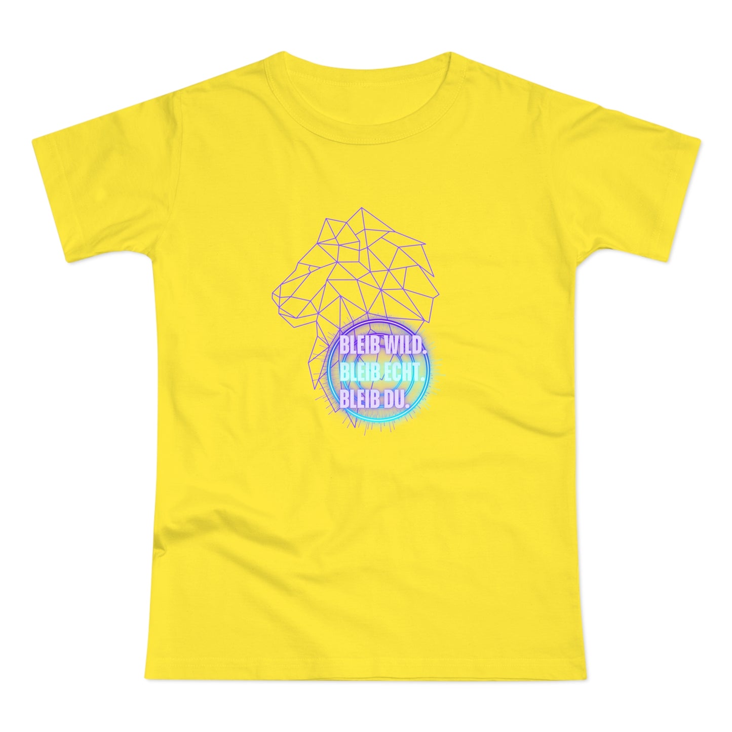 Women's Inspirational Lion T-Shirt - 'Bleib-Wild, Bleib-Echt, Bleib-Du' Design