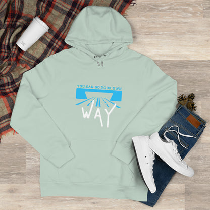 You can go your own way - Hoodie