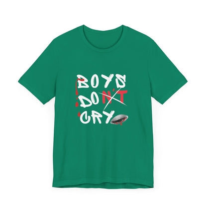 Boys Don't Cry  for Men, Casual T shirt