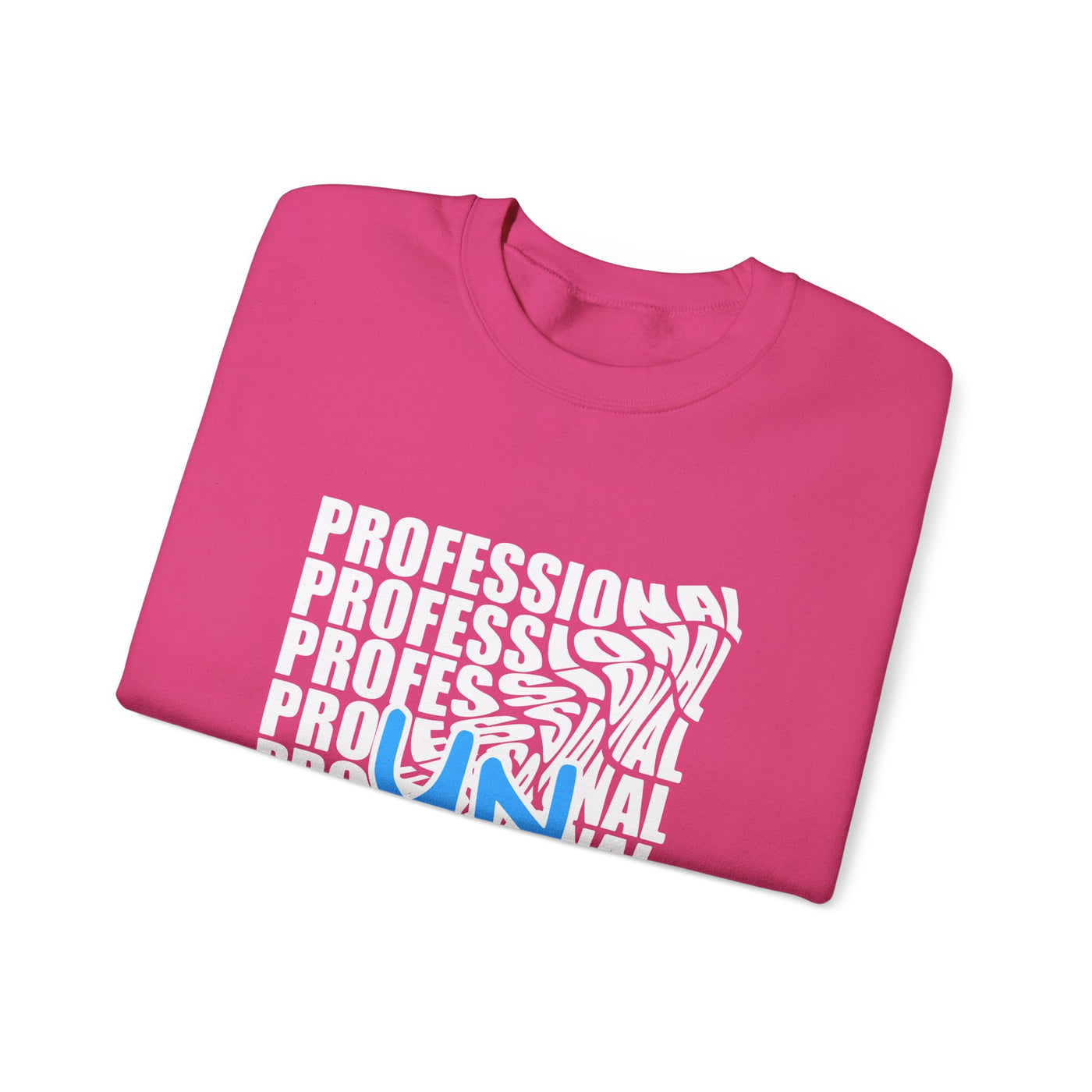 Sweatshirt - "Professional - UN"