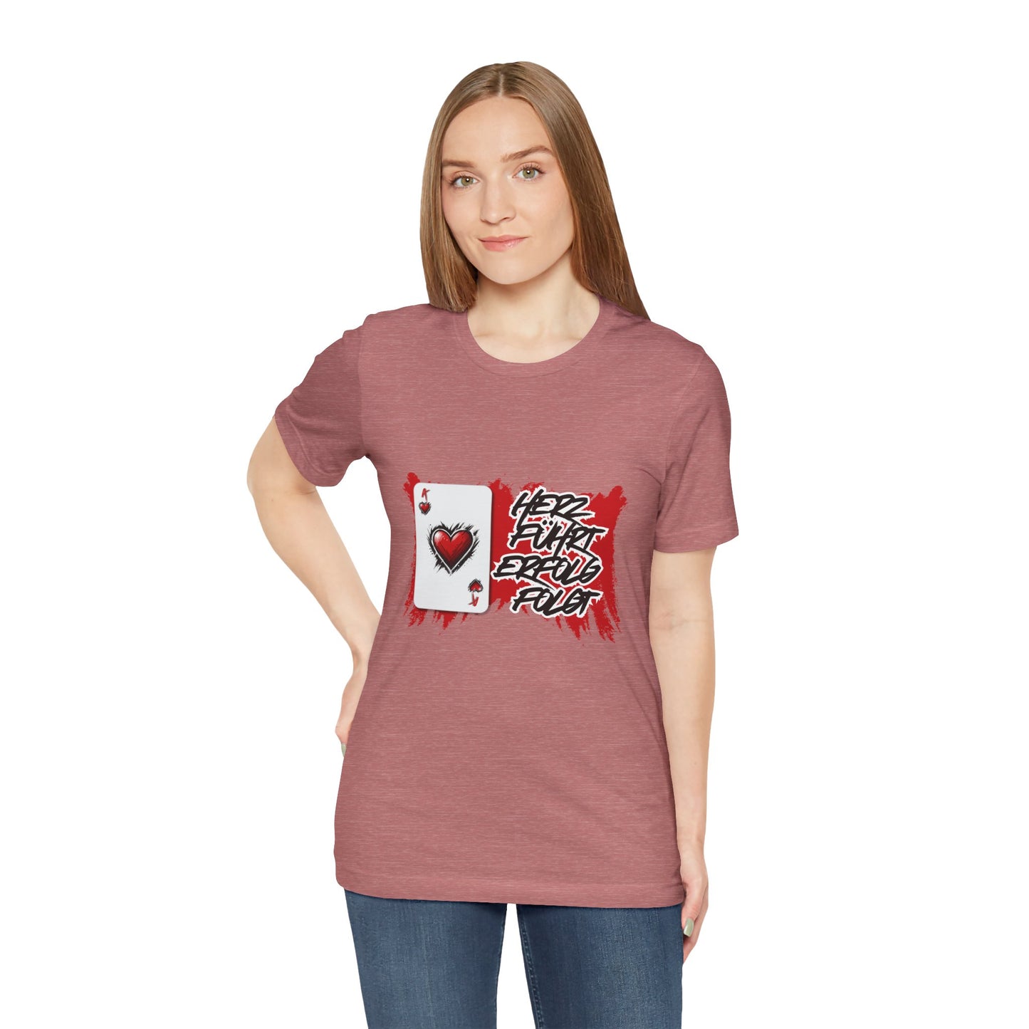 Herz führt Erfolg folgt- T shirt