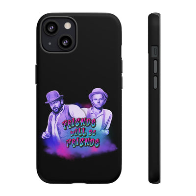 Handyhülle Bud Spencer & Terence Hill - Friends Will Be Friends Phone Case for Best Friends