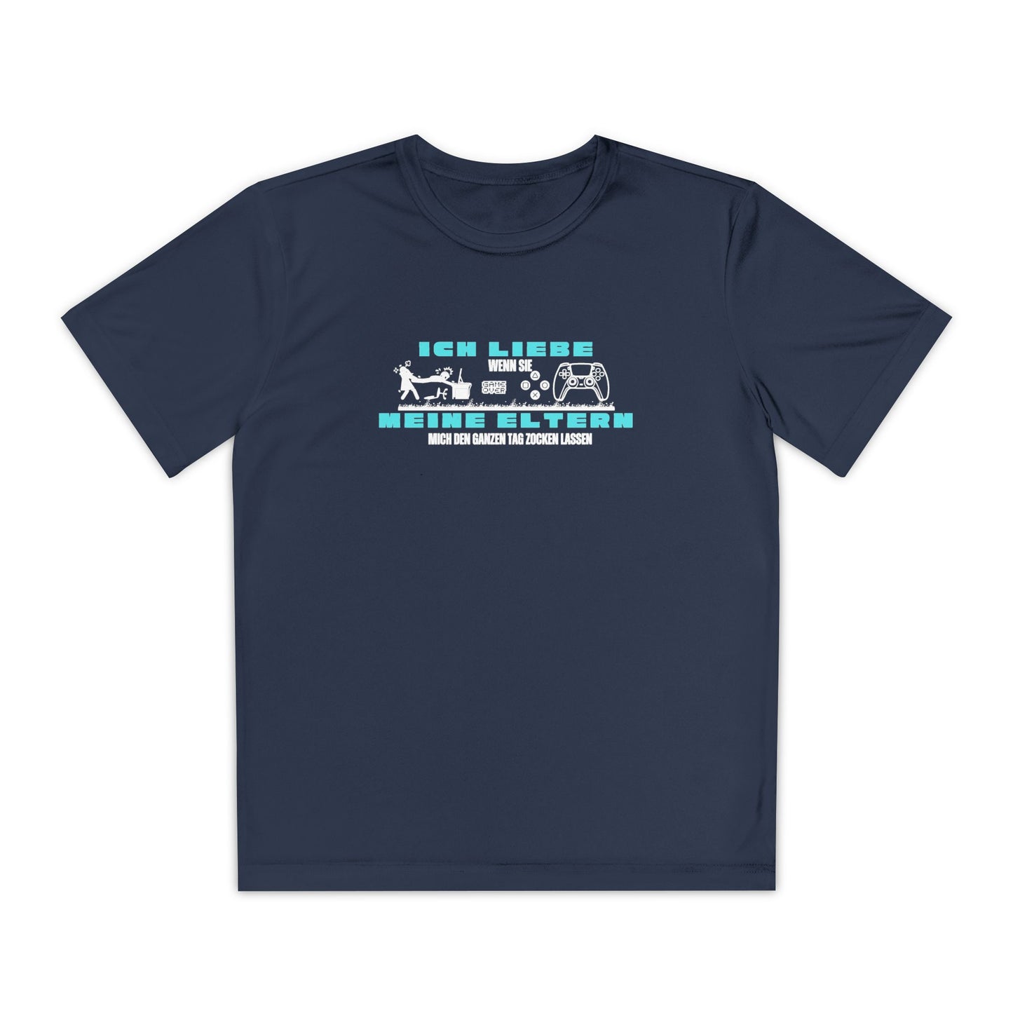 I love my parents - if I can play games all day... Fun Shirt
