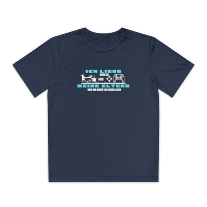 I love my parents - if I can play games all day... Fun Shirt