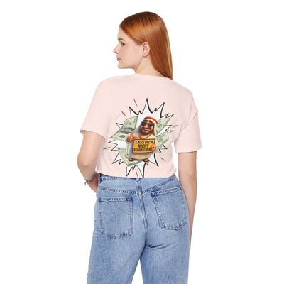 Bitcoins Dubai - Rosarote Welt - lass dich nicht verarschen T - Shirt