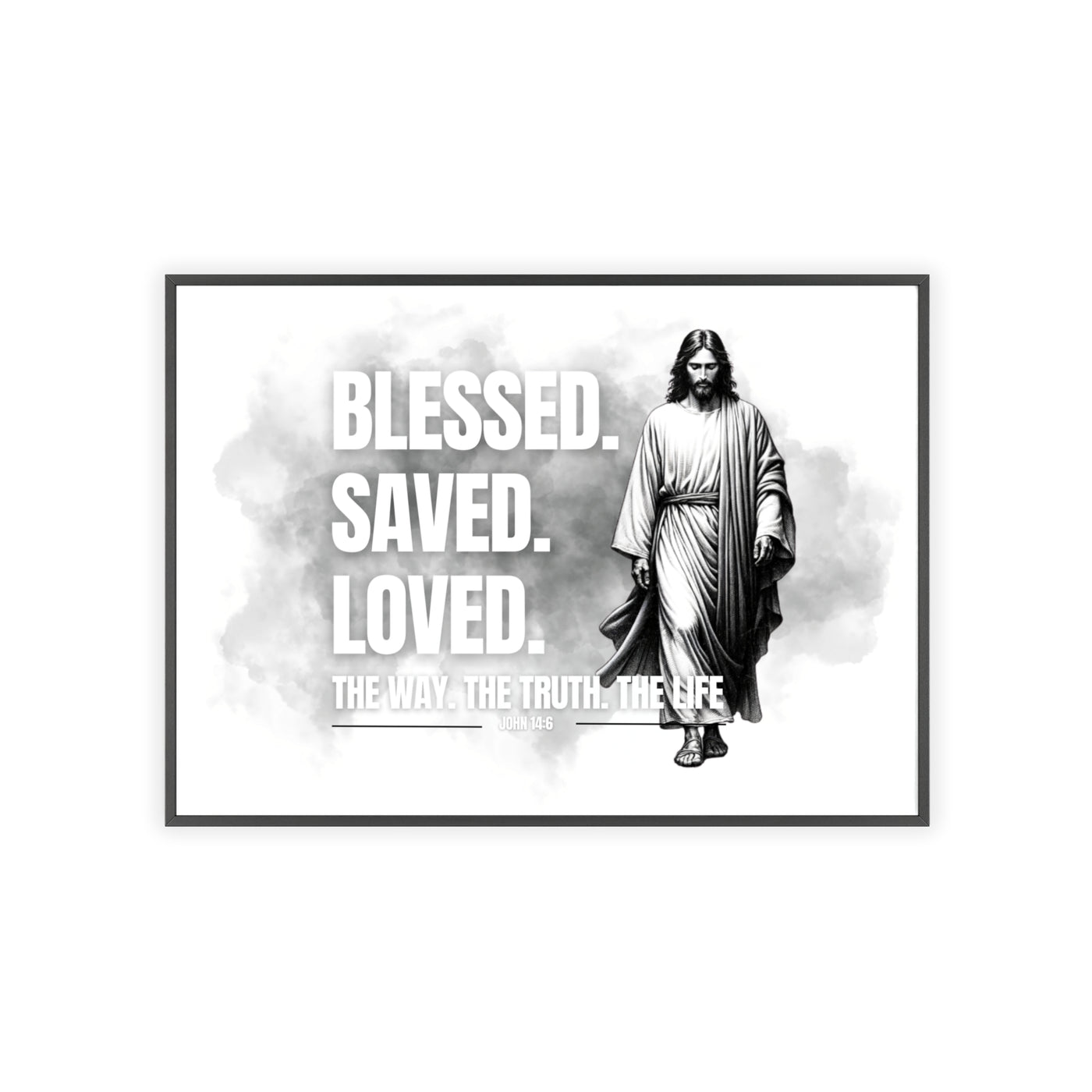 Inspirational Jesus Wall Art - Blessed, Saved, Loved - Framed Poster
