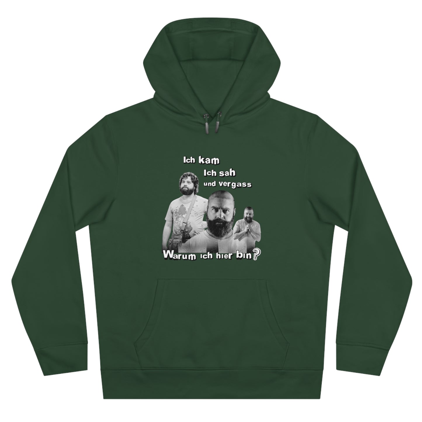 Hoodie Unisex Joke Alan Garner – I came, I saw, and I forgot – Why I am here!