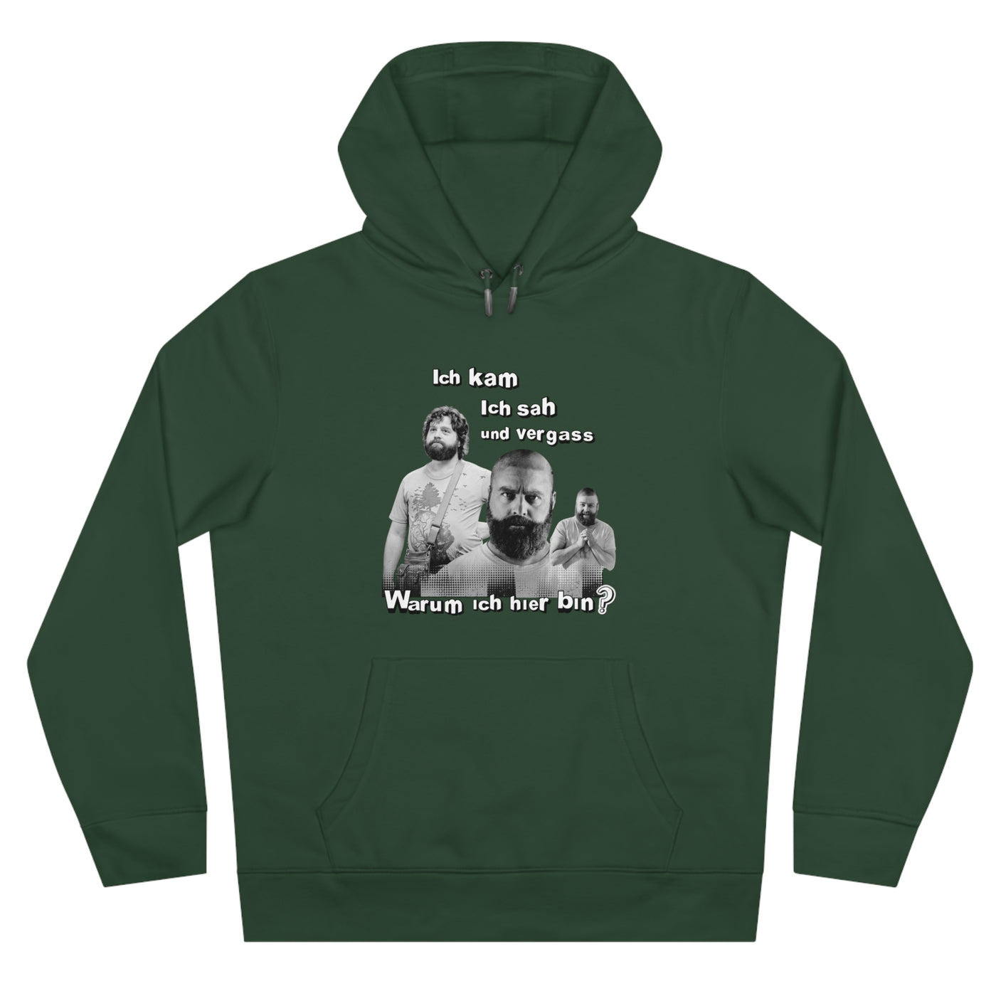 Hoodie Unisex Witz  Alan Garner– Ich kam ich sah und vergaß - Warum ich hier bin!