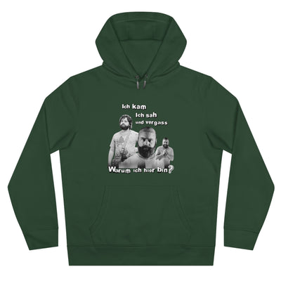 Hoodie Unisex Witz  Alan Garner– Ich kam ich sah und vergaß - Warum ich hier bin!