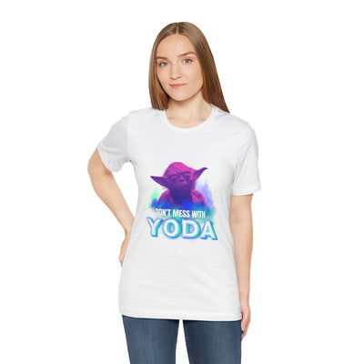 Don't Mess With Yoda Shirt - starwars