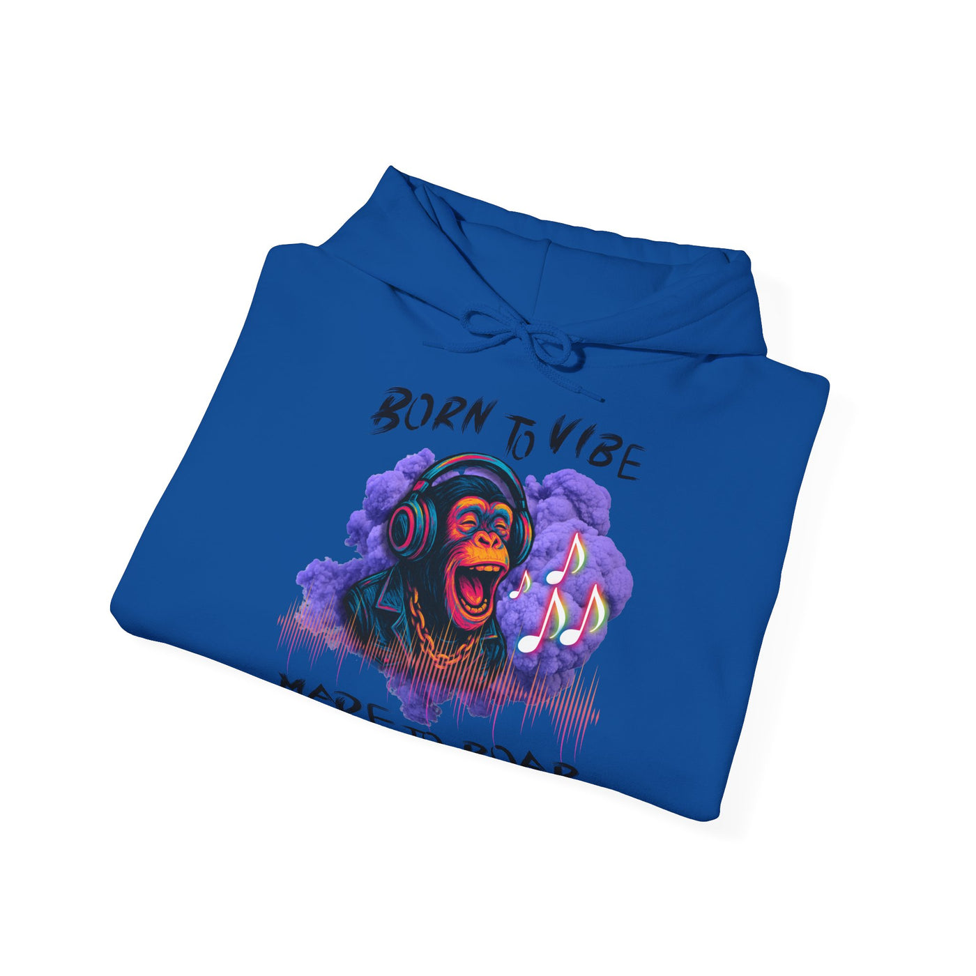 Born to Vibe Unisex Heavy Blend™ Hooded Sweatshirt - Made to Roar Monkey - Monkey 