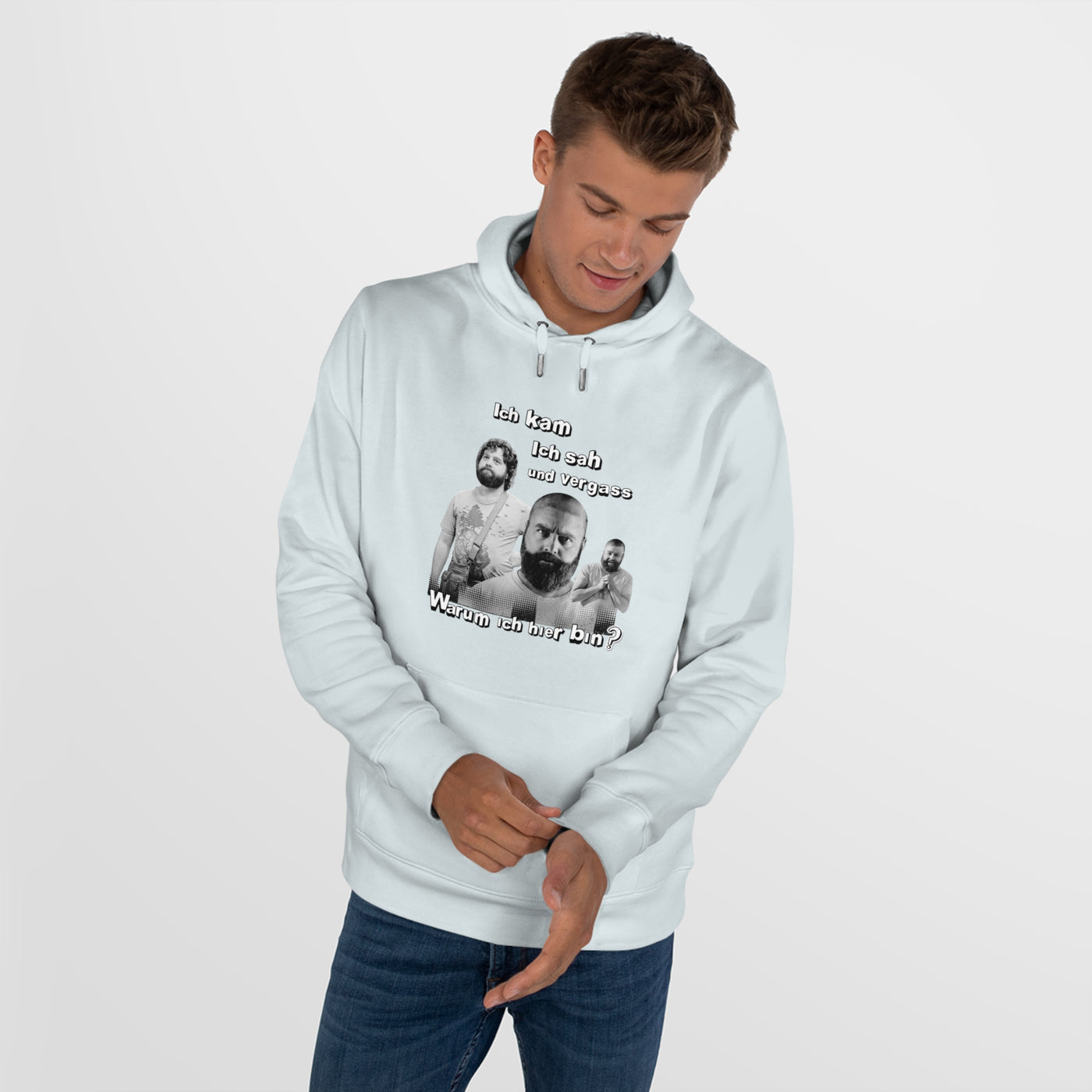 Hoodie Unisex Witz  Alan Garner– Ich kam ich sah und vergaß - Warum ich hier bin!