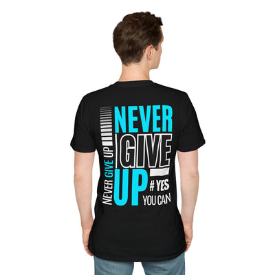 Unisex T-Shirt - Quit talking and start doing - Never give up...