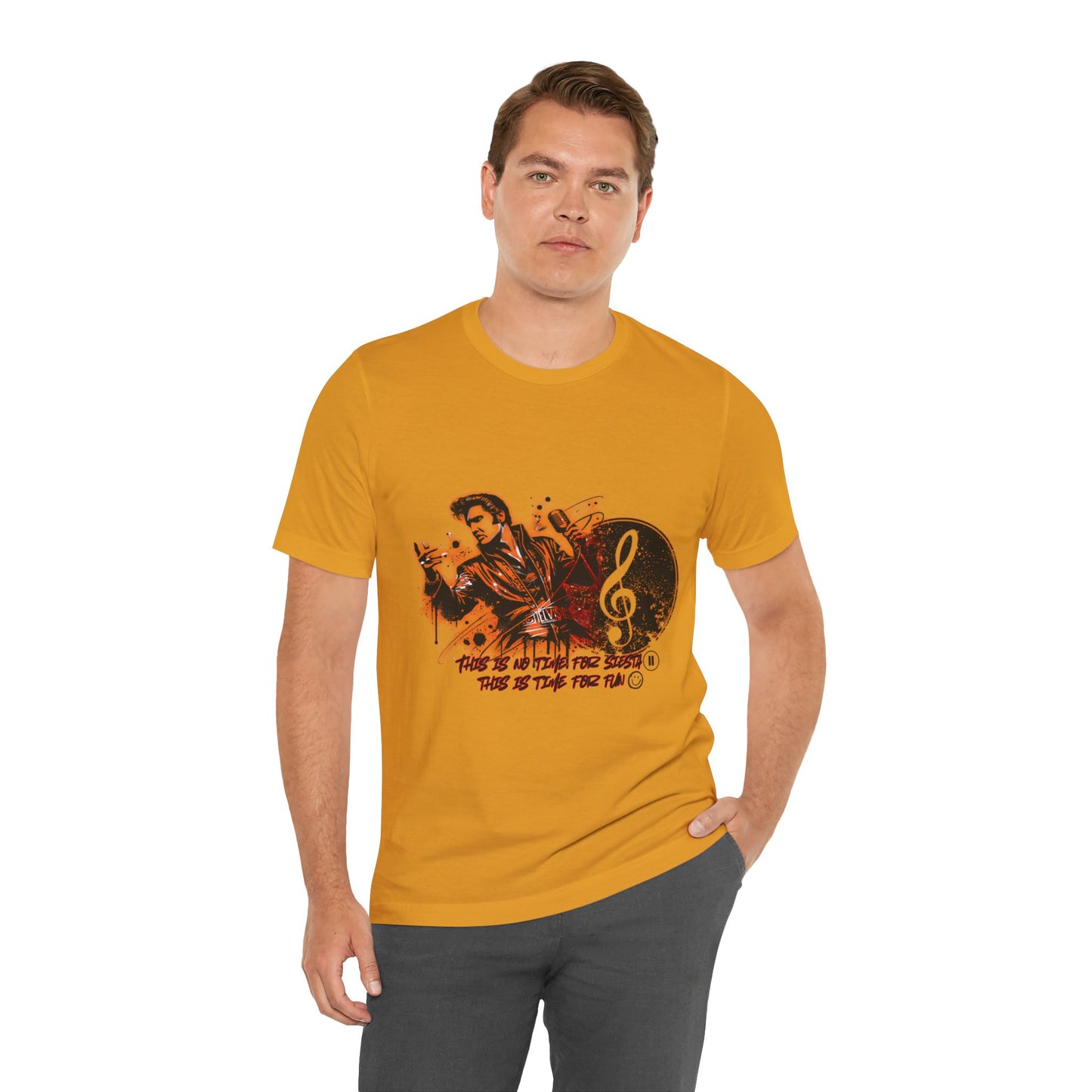 Elvis - NO time for Siesta its time for fun Shirt
