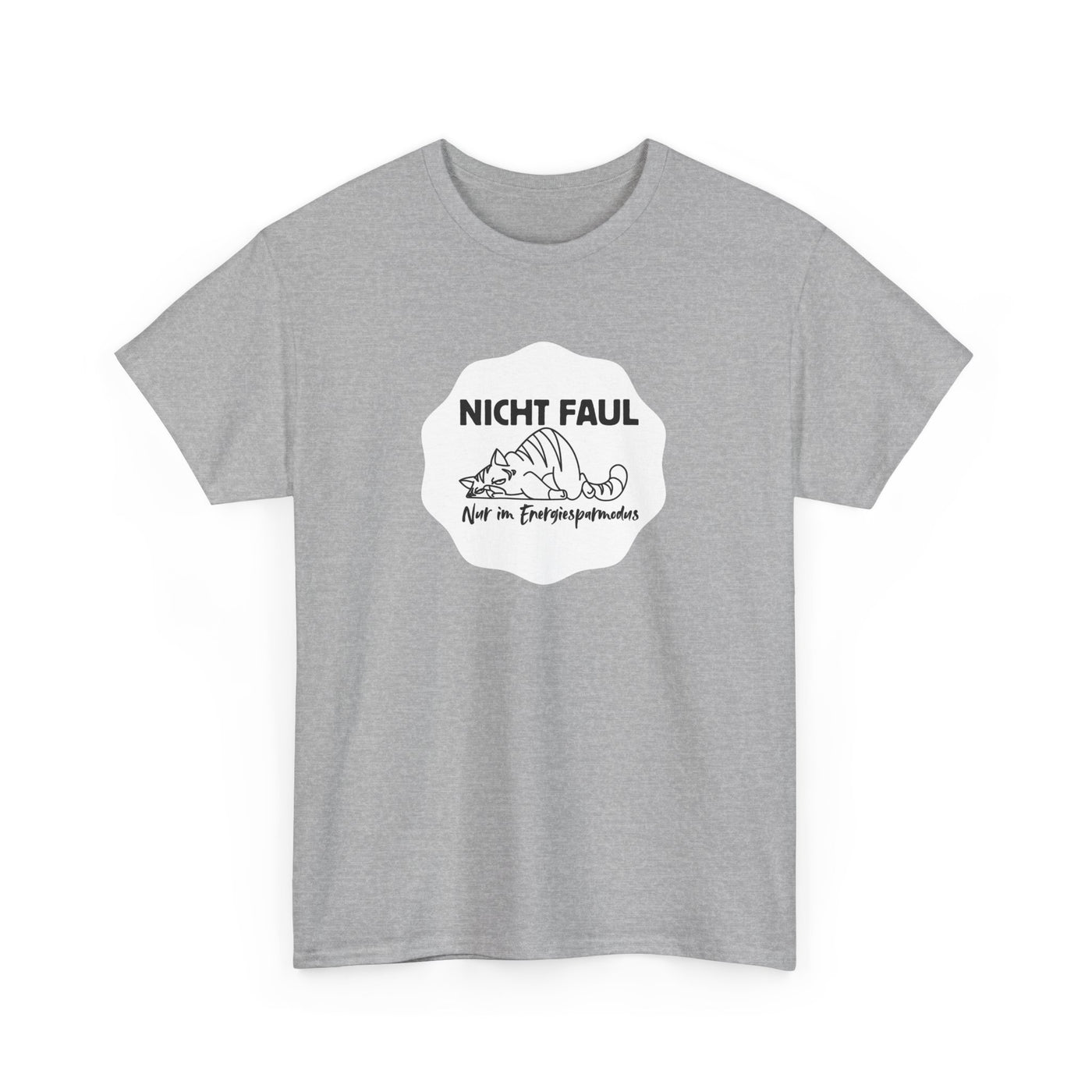Funny Unisex Tee - "Not lazy just in energy saving mode"