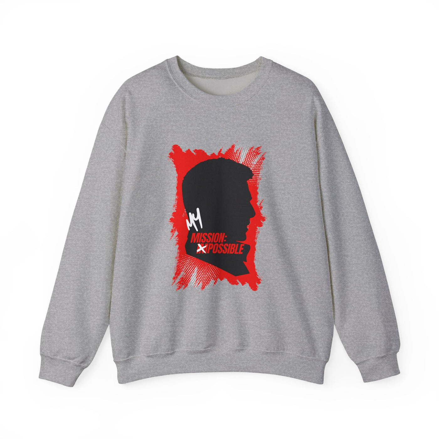 Mission Possible Unisex Sweatshirt