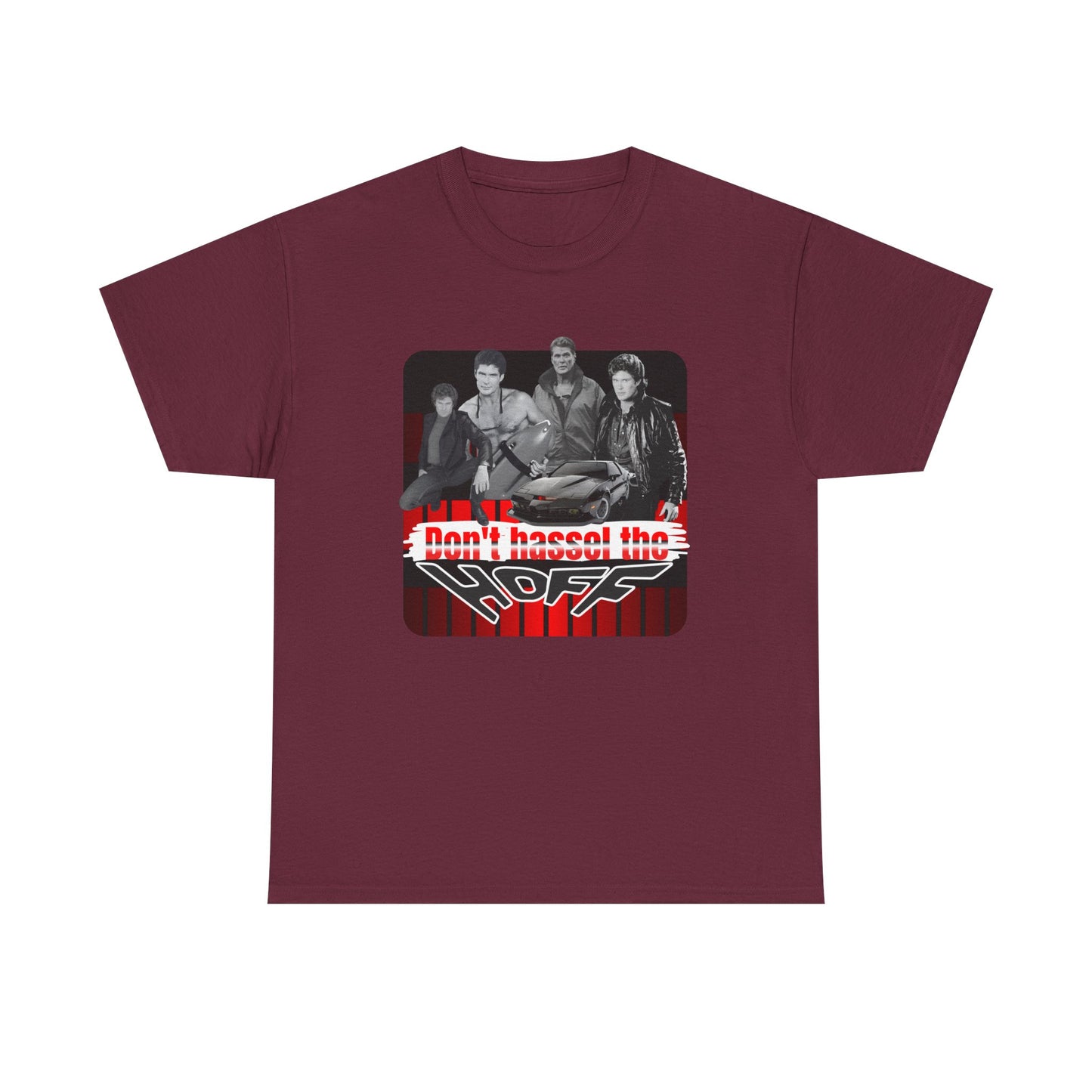 Don't Hassel the Hoff Unisex Heavy Cotton Tee | Retro Humor Shirt for Fans