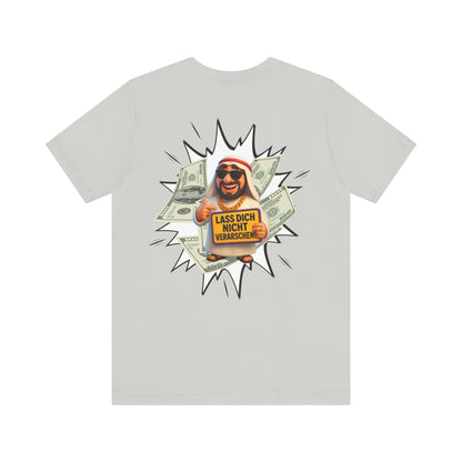 Bitcoins Dubai - Rosarote Welt - lass dich nicht verarschen T - Shirt