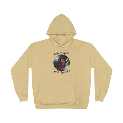 Born to Vibe Hoodie - cool monkey design / Monkey